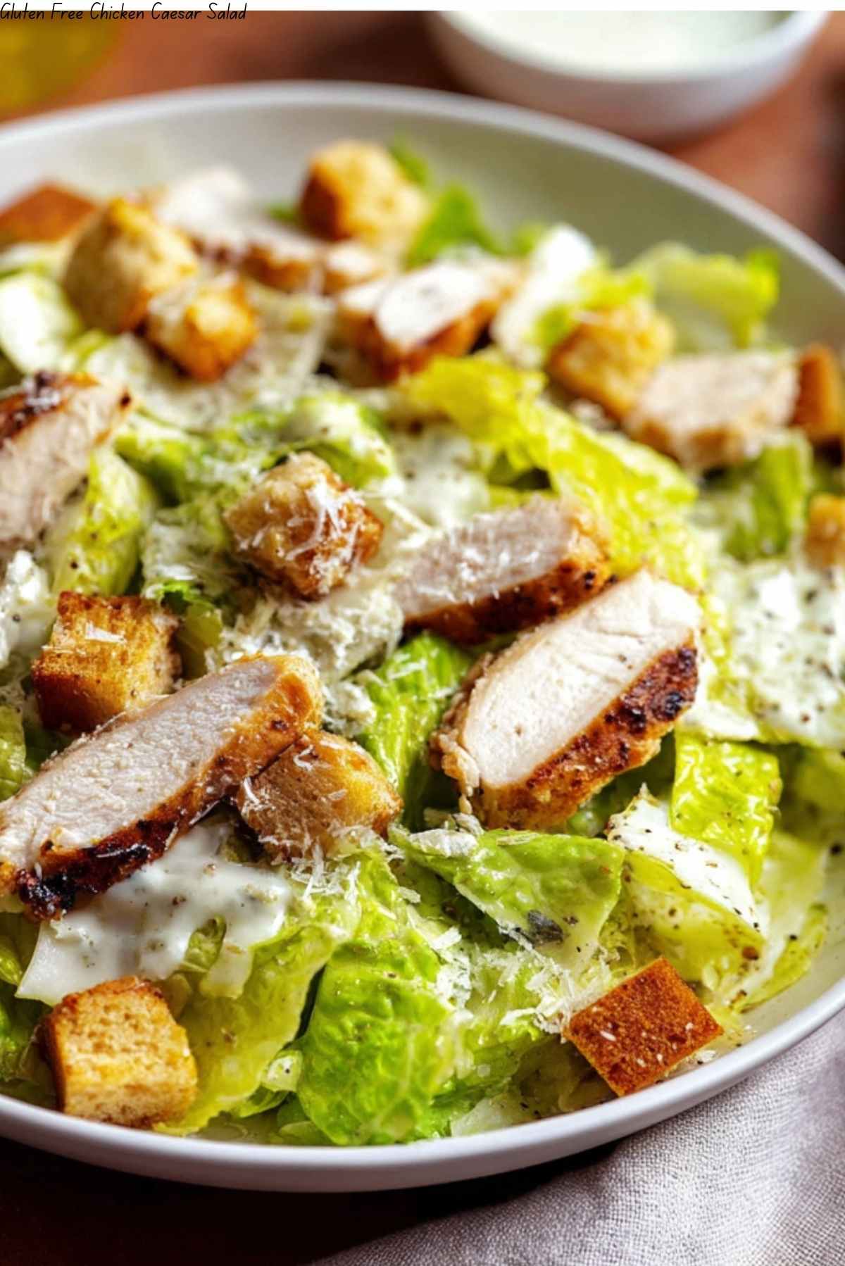 Gluten Free Chicken Caesar Salad