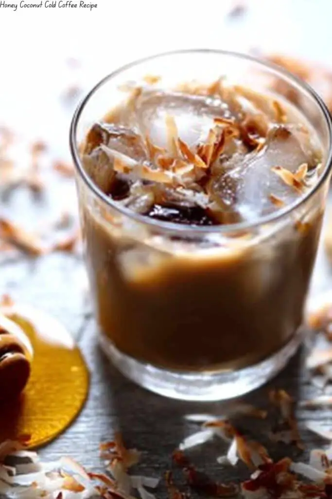 Honey Coconut Cold Coffee Recipe 4 Honey Coconut Cold Coffee Recipe