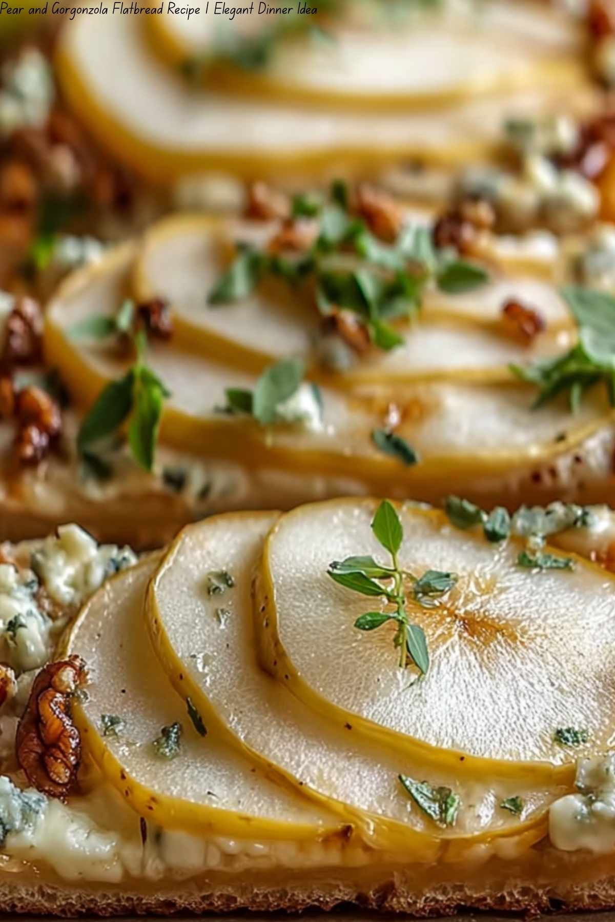 Pear and Gorgonzola Flatbread Recipe | Elegant Dinner Idea