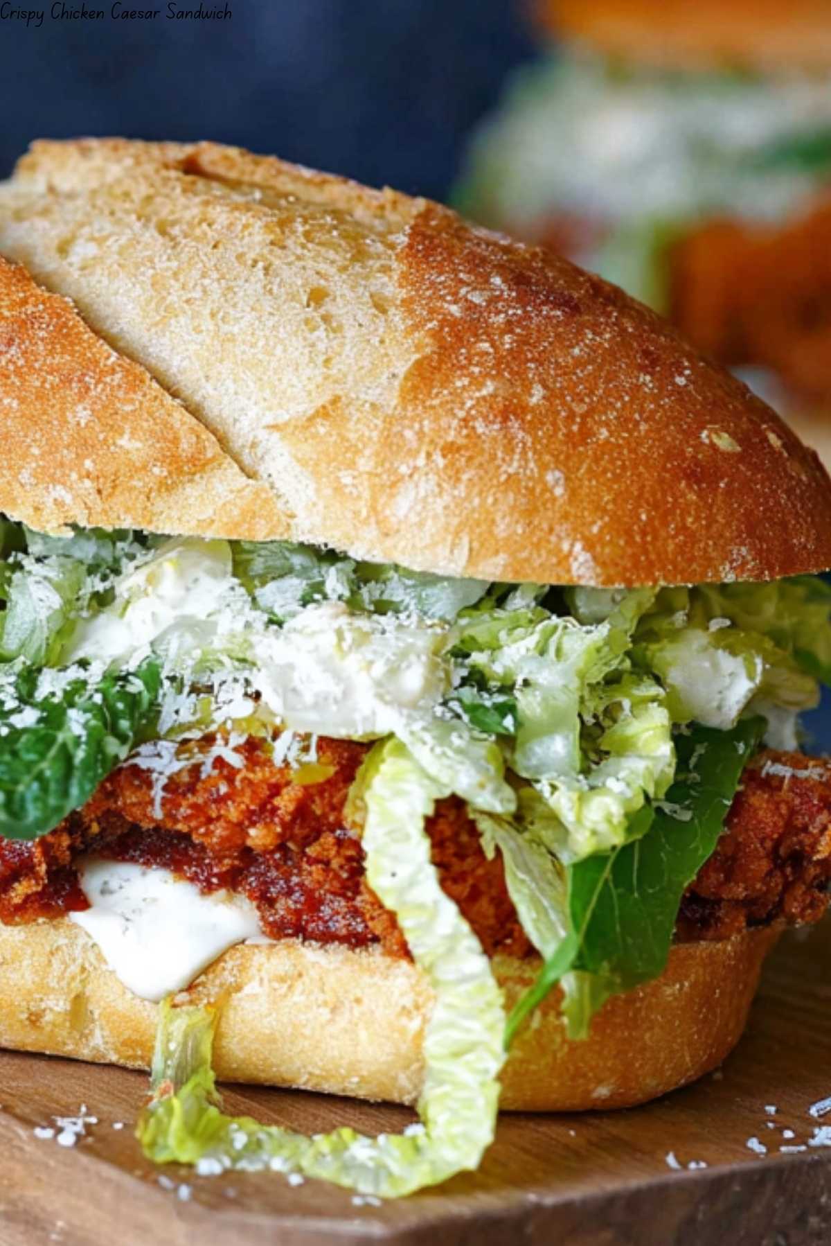 Crispy Chicken Caesar Sandwich